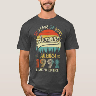 Camiseta Nascer De Agosto De 1992 aniversário de 30 anos Fe