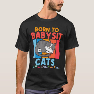 Camiseta Nascer de Babysit Gats Babysitter Cat Feline Boys