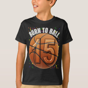Camiseta Nascer De Basquete, 15 De Aniversário, Garotas Gar
