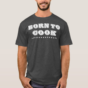 Camiseta Nascer De Cozinhar Cozinhar Cozinhar Frio Com O Lo