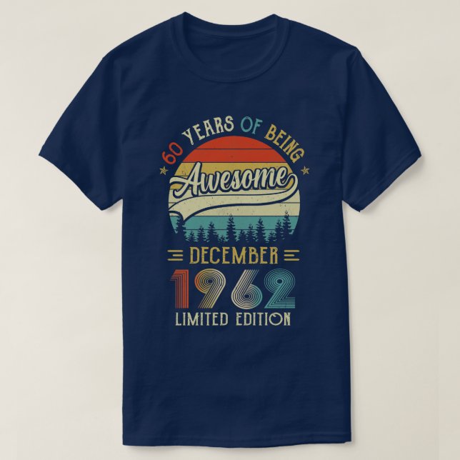 Camiseta Nascer De Dezembro De 1962 60º Aniversário Feito E (Frente do Design)