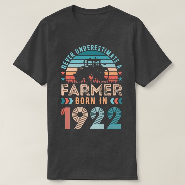 Camiseta Nascer de fazendeiros em 1922 Presente 100º Aniver (Frente do Design)