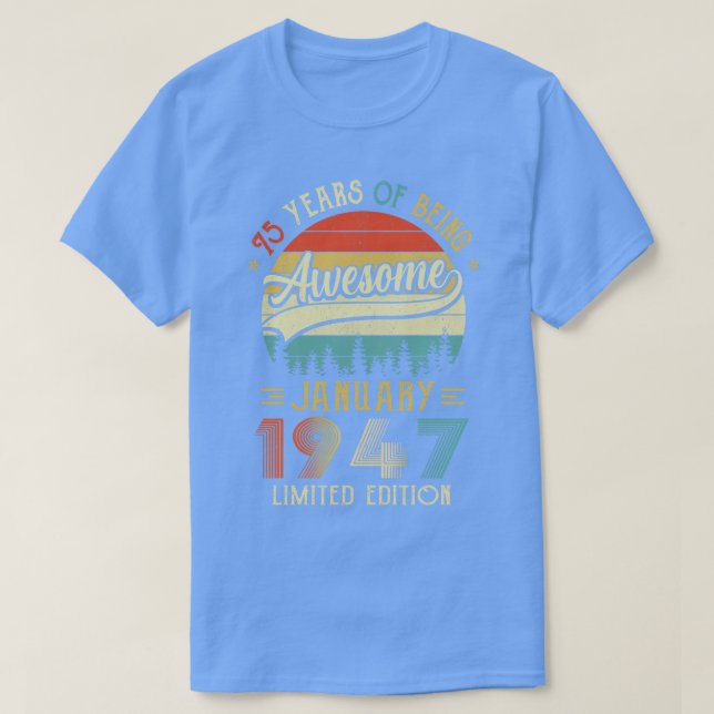Camiseta Nascer De Janeiro De 1947 75º Aniversário Feito Em (Frente do Design)