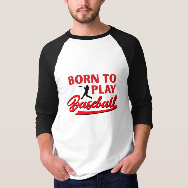 Camiseta Nascer de jogar beisebol, presente engraçado de be (Frente)