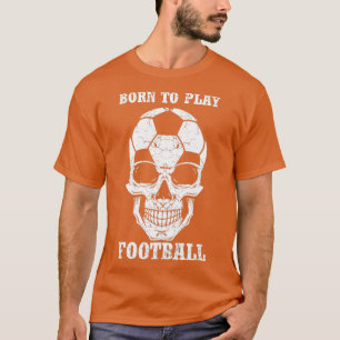 Camiseta Nascer De Jogar Futebol