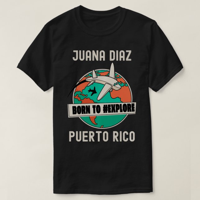 Camiseta Nascer de Juana Diaz Puerto Rico para Eplore Viage (Frente do Design)