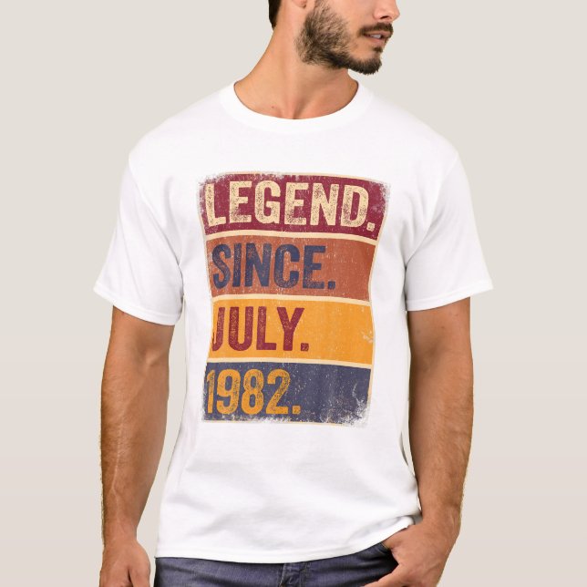 Camiseta Nascer De Julho De 40 Anos De Legenda Desde 1982 (Frente)