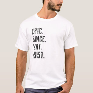 Camiseta Nascer De Junho De 1951 Epic Desde 1951 70 Anos