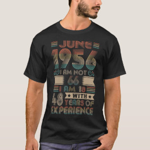 Camiseta Nascer De Junho De 1956 66º Aniversário Feito Em 1