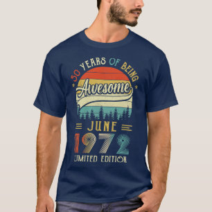 Camiseta Nascer De Junho De 1972 50º Aniversário Feito Em 1