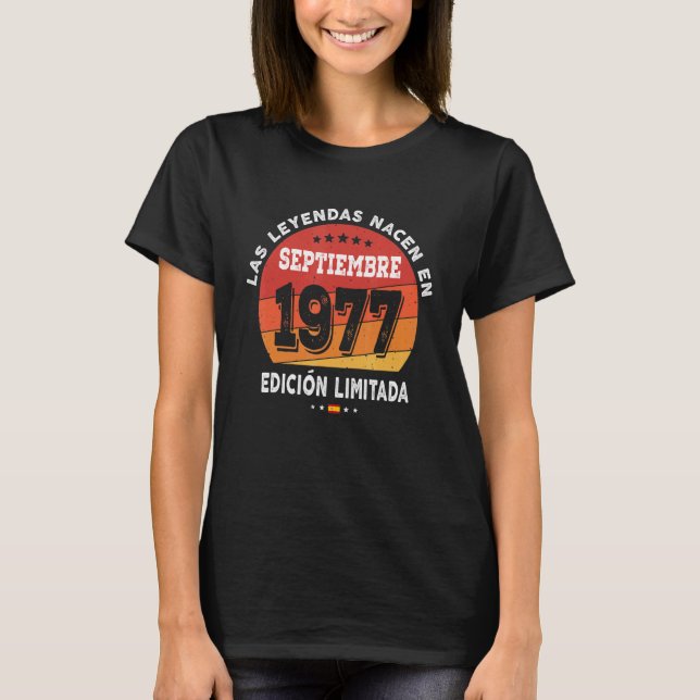 Camiseta Nascer De Legendas Em Setembro De 1977 45º Anivers (Frente)