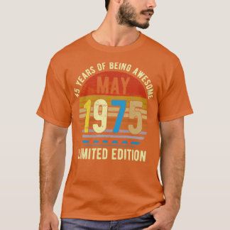 Camiseta Nascer de maio de 1975 Edição limitada Bday Oferec
