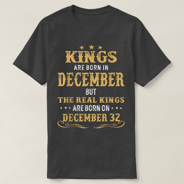Camiseta Nascer De Reis Em Dezembro Reais Estão Nasceres No (Frente do Design)