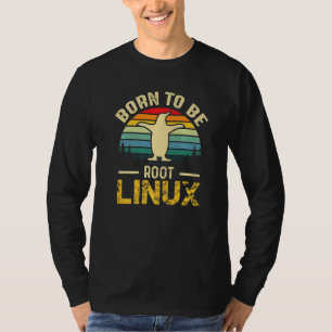 Camiseta Nascer de ser a raiz com o Linux à força