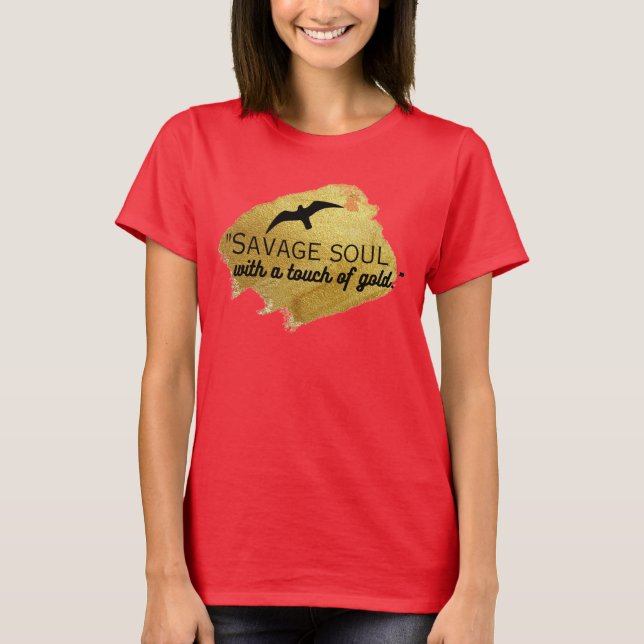 Camiseta "Nascer de ser selvagem, criado para ser selvagem. (Frente)