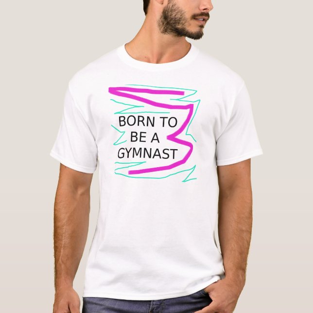 Camiseta Nascer de ser um ginasta (Frente)
