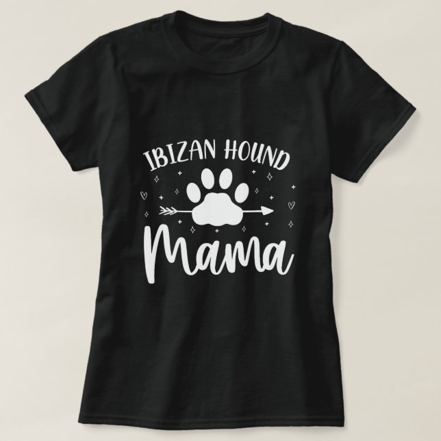 Camiseta Nascer De Ser Uma Mama De Caça Ibizana Mamãe Engra (Frente do Design)