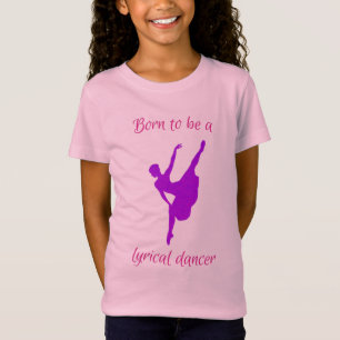 Camiseta Nascer de ser uma T-Shirt Dançarina Lírica
