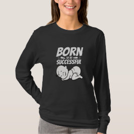 Camiseta Nascer de sucesso - com o bebê