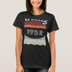 Camiseta Nascer De Vintage Em 1952, 70 Aniversário De 70 An