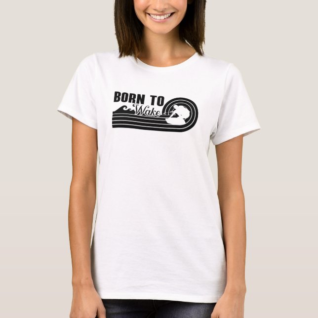 Camiseta Nascer De Wakeboard Para Acordar Wakeboard (Frente)