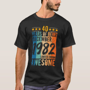 Camiseta Nascer Dezembro De 1982 40 Anos De Estágio
