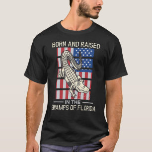 Camiseta Nascer E Levantado Nos Swamps Da Flórida, Bandeira