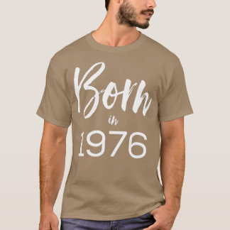 Camiseta Nascer em 1976