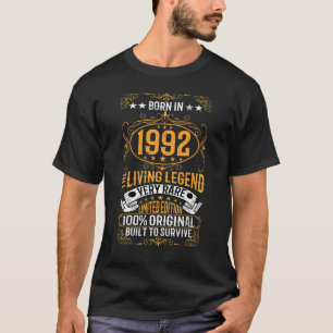 Camiseta Nascer Em 1992 A Lenda Viva É Um Aniversário Muito