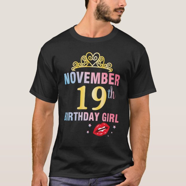 Camiseta Nascer Em 19 De Novembro Feliz Aniversário Me Quee (Frente)