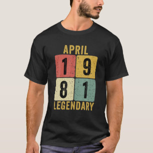 Camiseta Nascer Em Abril De 1981, aniversário de 40 anos G
