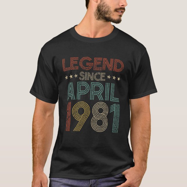 Camiseta Nascer Em Abril De 1981 Legenda Desde 41Ruas Anive (Frente)