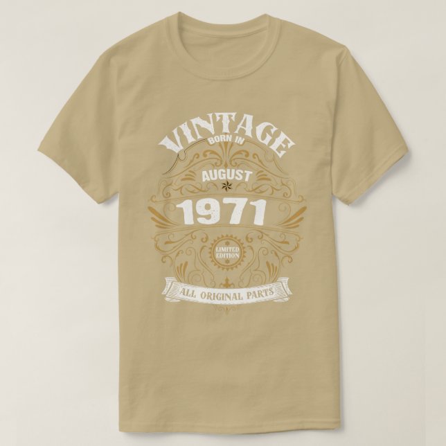 Camiseta Nascer em agosto de 1971 Aniversário (Frente do Design)