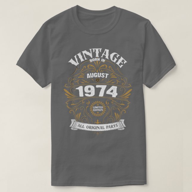 Camiseta Nascer em agosto de 1974 Aniversário (Frente do Design)
