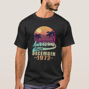 Camiseta Nascer Em Dezembro De 1972 Incrível Dezembro De 19