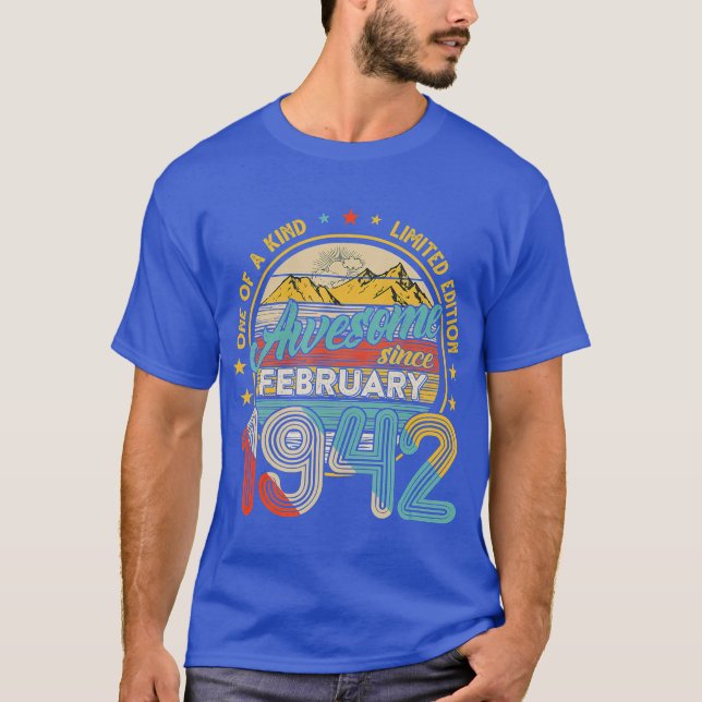 Camiseta Nascer Em Fevereiro De 1942 79º Aniversário do Pre (Frente)