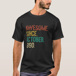 Camiseta Nascer Em Outubro De 1990 Incrível aniversário de