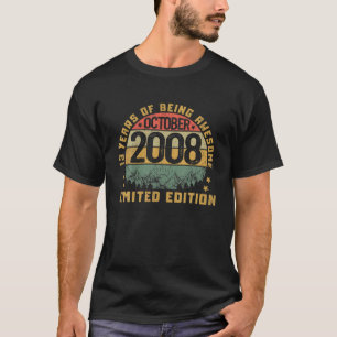 Camiseta Nascer Em Outubro De 2008 13 Anos Nascimento De Te