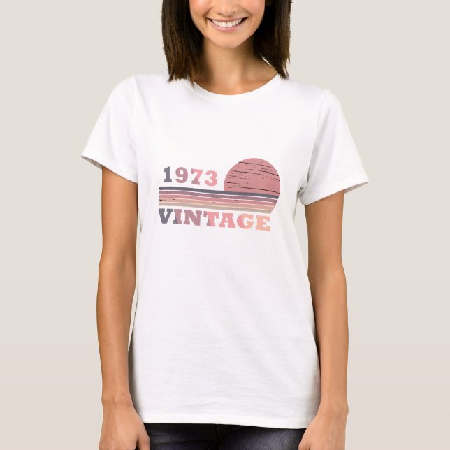 Camiseta nascer em presente de aniversário de 1973 (Frente)