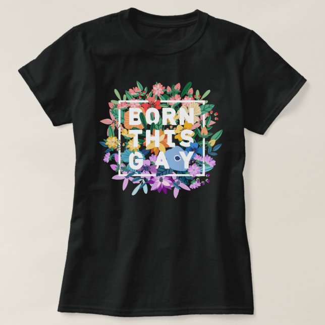 Camiseta Nascer Este Orgulho Floral Gay (Frente do Design)