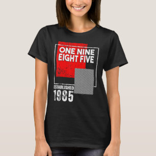 Camiseta Nascer in ou Vintage 1985 para Homens Mulheres