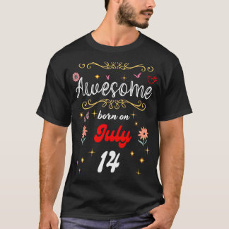 Camiseta Nascer incrível no aniversário de 14 de julho Flor