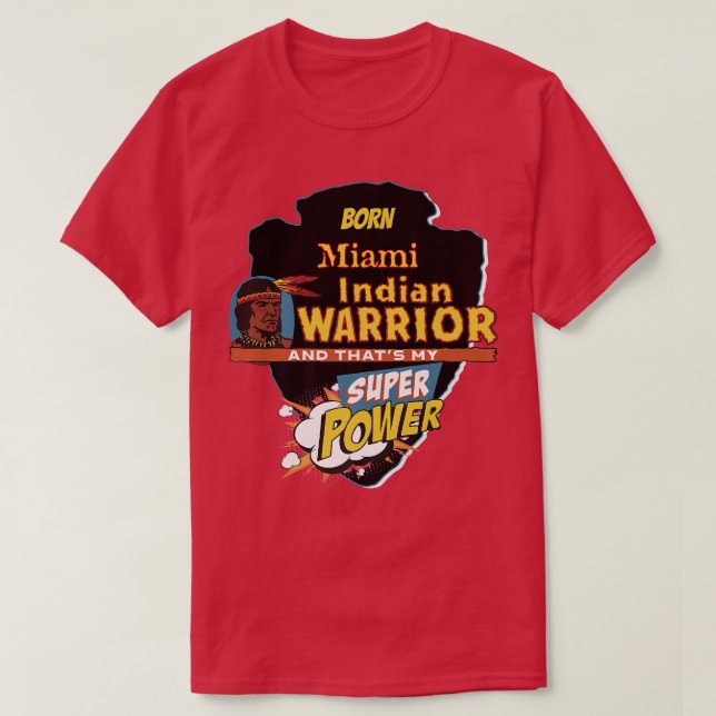 Camiseta Nascer Indígena Americano de Miami com Super Poder (Frente do Design)