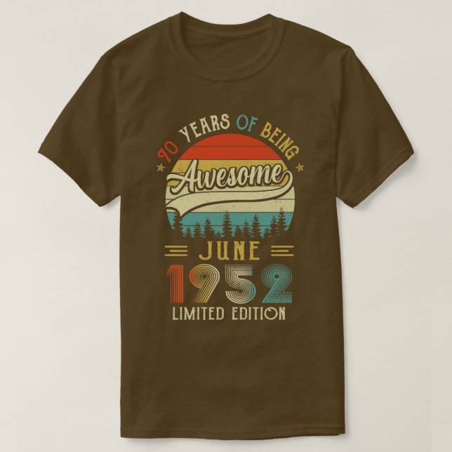 Camiseta Nascer Junho De 1952 Aniversário De 70 Feito Em 19 (Frente do Design)