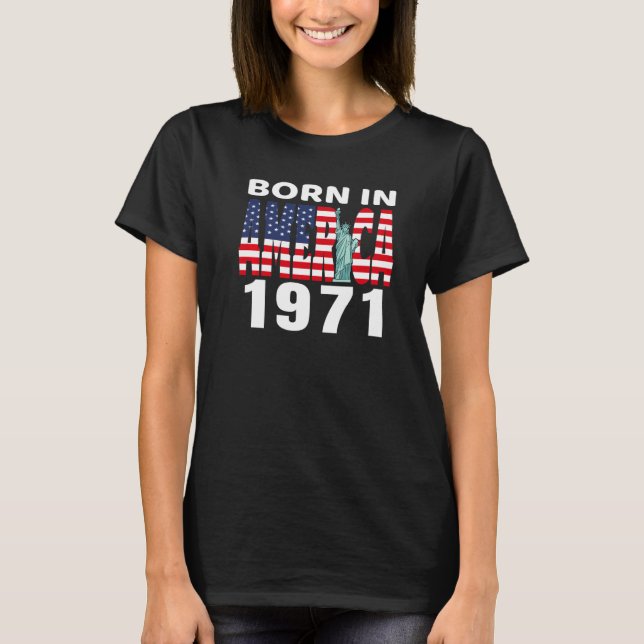 Camiseta Nascer Na América, 1971, Aniversário Da Liberdade  (Frente)