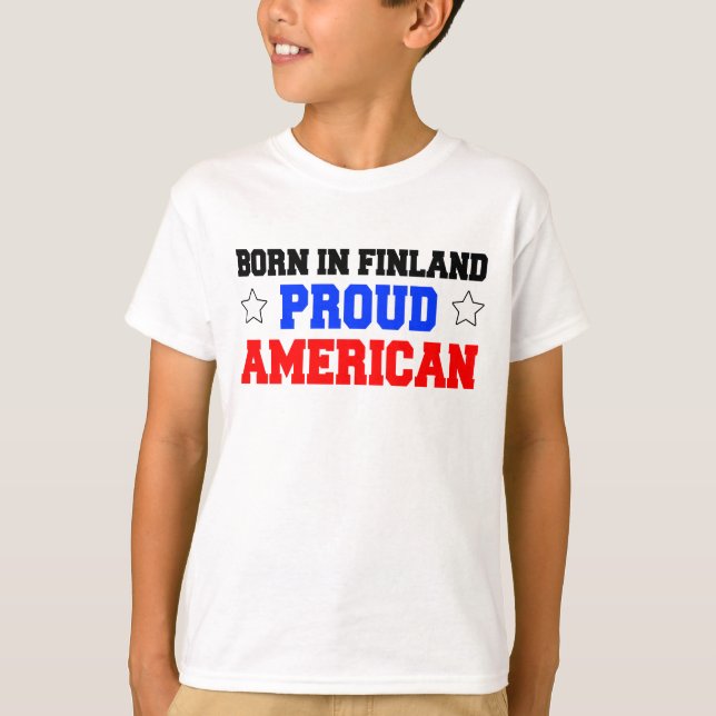 Camiseta Nascer Na Finlândia Orgulhosa Americana (Frente)
