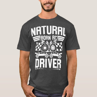Camiseta Nascer natural RC Driver Racer Controlado remotame