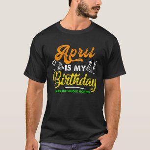 Camiseta Nascer No Dia 14 De Abril Minha Vida É Uma Piada A