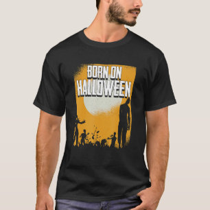 Camiseta Nascer No Dia Das Bruxas, Zombie Aniversário B
