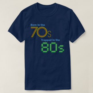 Camiseta Nascer nos anos 70, prendidos no t-shirt do anos